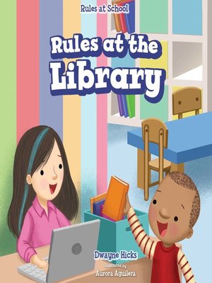 cover image of Rules at the Library